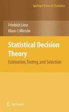 Statistical Decision Theory