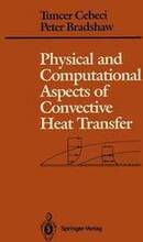 Physical and Computational Aspects of Convective Heat Transfer