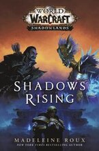 Shadows Rising (World of Warcraft: Shadowlands)