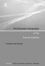 The Economic Geography of the Tourist Industry