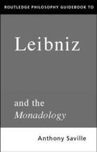 Routledge Philosophy GuideBook to Leibniz and the Monadology