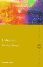 Habermas: The Key Concepts