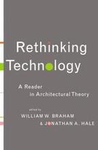 Rethinking Technology