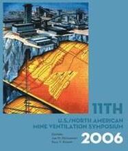 11th US/North American Mine Ventilation Symposium 2006