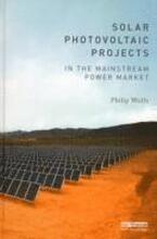 Solar Photovoltaic Projects in the Mainstream Power Market