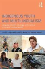 Indigenous Youth and Multilingualism