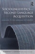Sociolinguistics and Second Language Acquisition