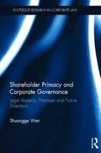 Shareholder Primacy and Corporate Governance