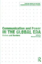 Communication and Power in the Global Era