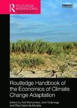 Routledge Handbook of the Economics of Climate Change Adaptation
