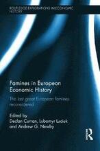 Famines in European Economic History
