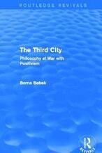 The Third City (Routledge Revivals)