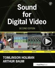 Sound for Digital Video 2nd Edition