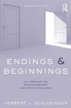 Endings and Beginnings, Second Edition