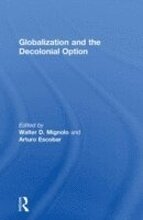 Globalization and the Decolonial Option