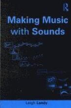 Making Music with Sounds