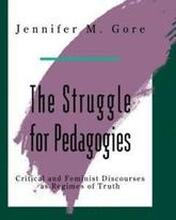 The Struggle For Pedagogies