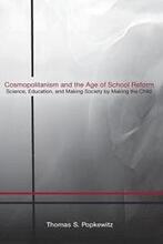 Cosmopolitanism and the Age of School Reform