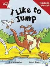 Rigby Star Guided Reading Red Level: I Like To Jump Teaching Version