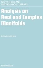 Analysis on Real and Complex Manifolds