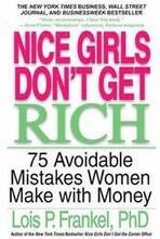 Nice Girls Don't Get Rich