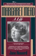 Margaret Mead: A Life