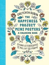 The Happiness Project Mini Posters: A Coloring Book