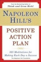 Napoleon Hill's Positive Action Plan