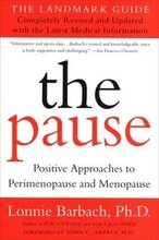 The Pause (Revised Edition): The Landmark Guide