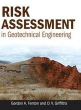 Risk Assessment in Geotechnical Engineering