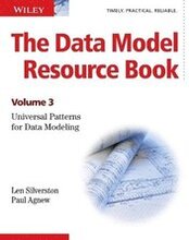 The Data Model Resource Book: Universal Patterns for Data Modeling, Volume 3