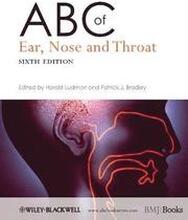 ABC of Ear, Nose and Throat