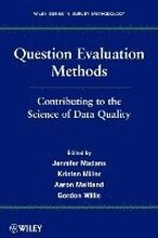 Question Evaluation Methods