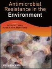 Antimicrobial Resistance in the Environment