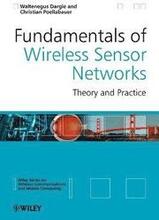 Fundamentals of Wireless Sensor Networks