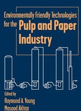 Environmentally Friendly Technologies for the Pulp and Paper Industry