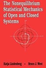 The Nonequilibrium Statistical Mechanics of Open and Closed Systems