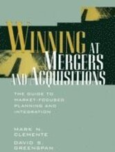Winning at Mergers and Acquisitions