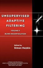 Unsupervised Adaptive Filtering, Blind Deconvolution