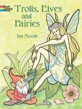 Trolls, Elves and Fairies Coloring Book