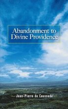 Abandonment to Divine Providence