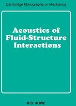 Acoustics of Fluid-Structure Interactions