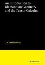 An Introduction to Riemannian Geometry and the Tensor Calculus