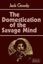 The Domestication of the Savage Mind