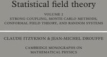 Statistical Field Theory: Volume 2, Strong Coupling, Monte Carlo Methods, Conformal Field Theory and Random Systems
