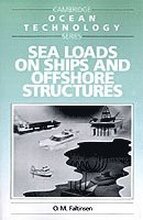 Sea Loads on Ships and Offshore Structures