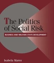 The Politics of Social Risk