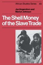 The Shell Money of the Slave Trade