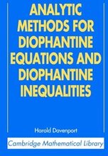 Analytic Methods for Diophantine Equations and Diophantine Inequalities