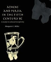 Athens and Persia in the Fifth Century BC